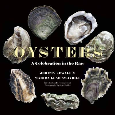 Oysters: A Celebration in the Raw