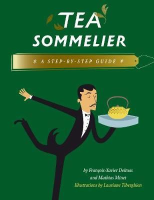 Tea Sommelier - A Step-by-Step Guide