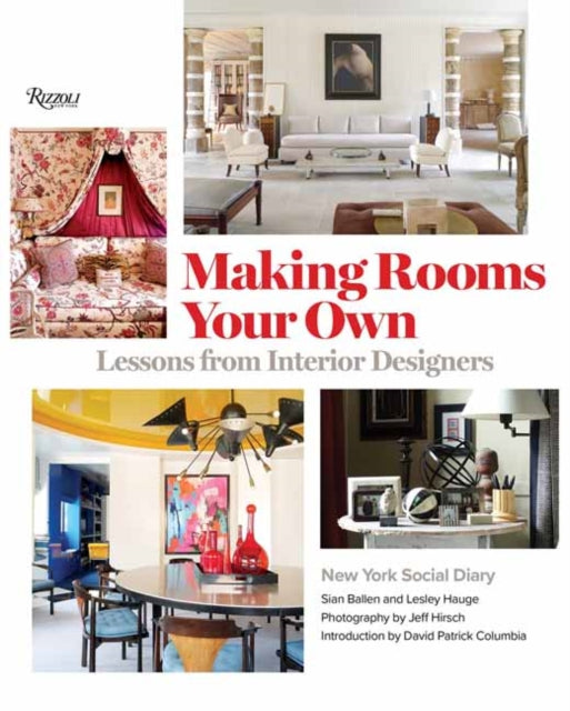 Making Rooms Your Own - Lessons from Interior Designers