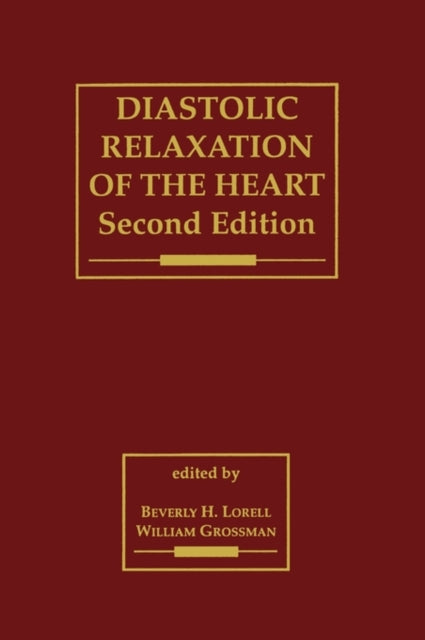 Diastolic Relaxation of the Heart