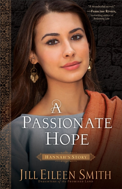 Passionate Hope – Hannah`s Story
