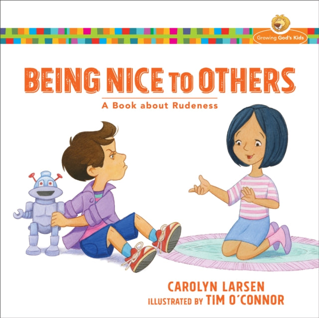 Being Nice to Others – A Book about Rudeness