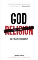 God without Religion – Can It Really Be This Simple?