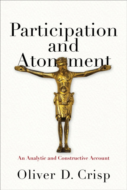 Participation and Atonement – An Analytic and Constructive Account