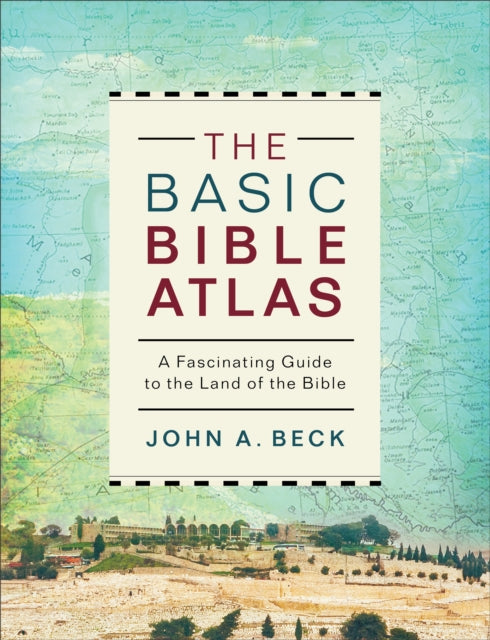 Basic Bible Atlas