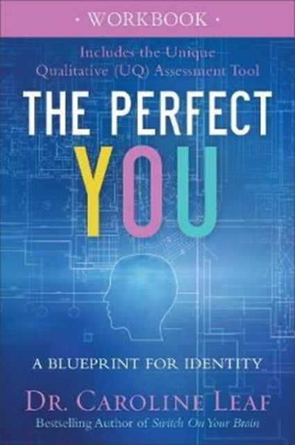 Perfect You Workbook – A Blueprint for Identity