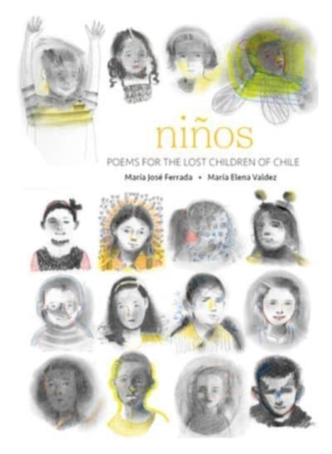 Ninos - Poems for the Lost Children of Chile