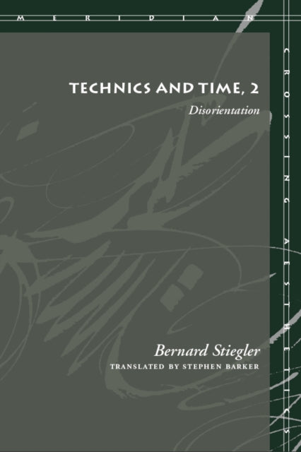 Technics and Time, 2