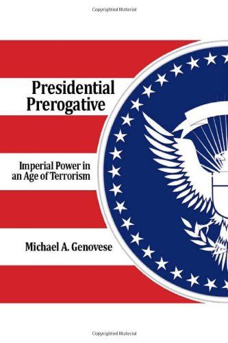 Presidential Prerogative