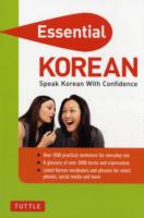 Essential Korean: Speak Korean with Confidence! (Korean Phrasebook and Dictionary)