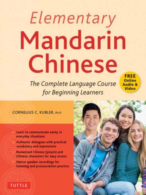 Elementary Mandarin Chinese Textbook - The Complete Language Course for Beginning Learners (With Companion Audio)