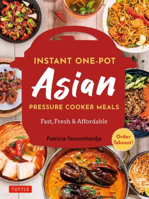 Instant Pot Asian Pressure Cooker Meals