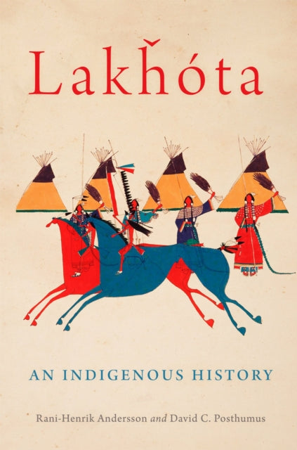 Lakhota - An Indigenous History