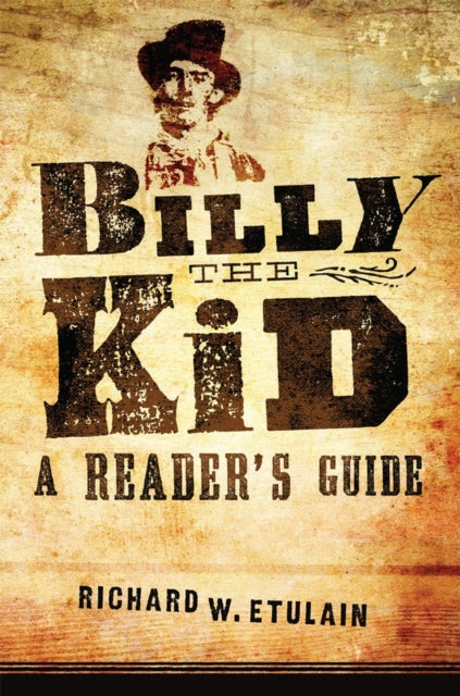 Billy the Kid - A Reader's Guide