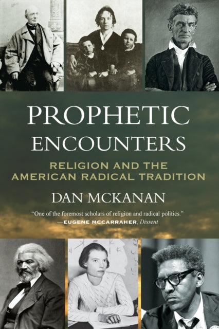 Prophetic Encounters