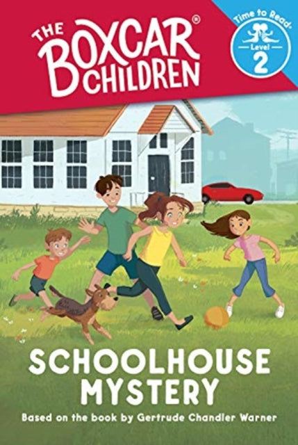 Schoolhouse Mystery (The Boxcar Children: Time to Read, Level 2)