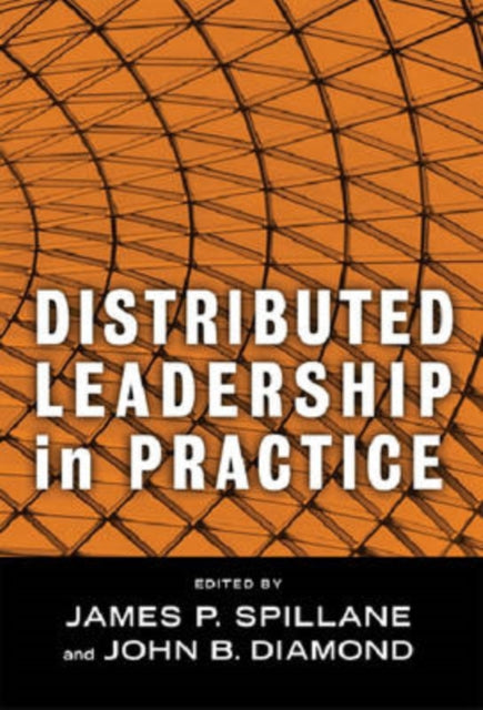 Distributed Leadership in Practice