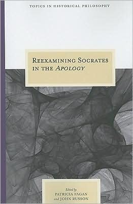 Reexamining Socrates in the "Apology"