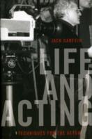 LIFE AND ACTING: TECHNIQUES FOR THE ACTOR