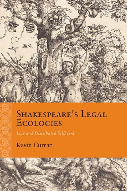 Shakespeare's Legal Ecologies