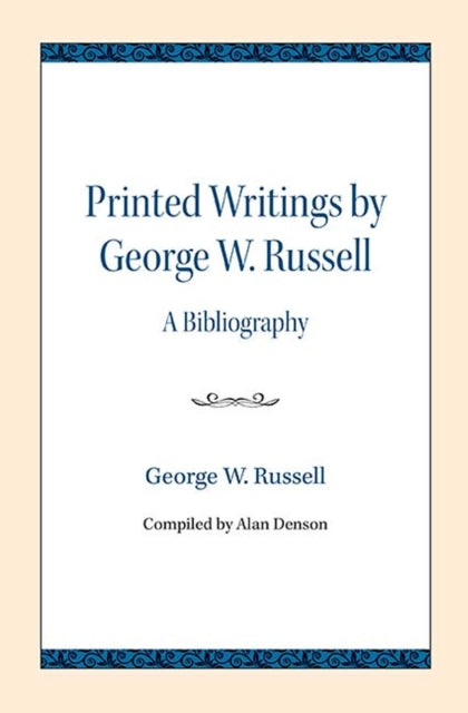 Printed Writings by George W. Russell