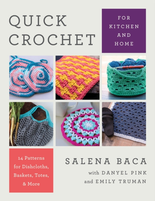 Quick Crochet for Kitchen and Home