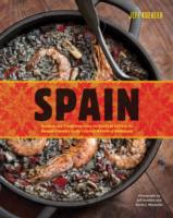 Spain: Recipes and Traditions from the Verdant Hills of the Basque Country to
