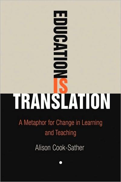 Education Is Translation