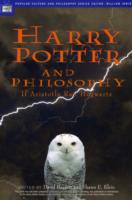 Harry Potter and Philosophy: If Aristotle Ran Hogwarts