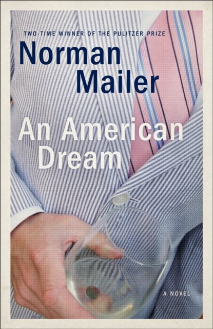 An American Dream: A Novel