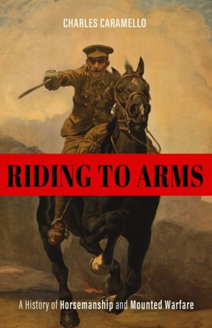 Riding to Arms