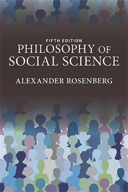 Philosophy of Social Science, 5th Edition