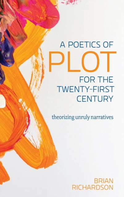 Poetics of Plot for the Twenty-First Century