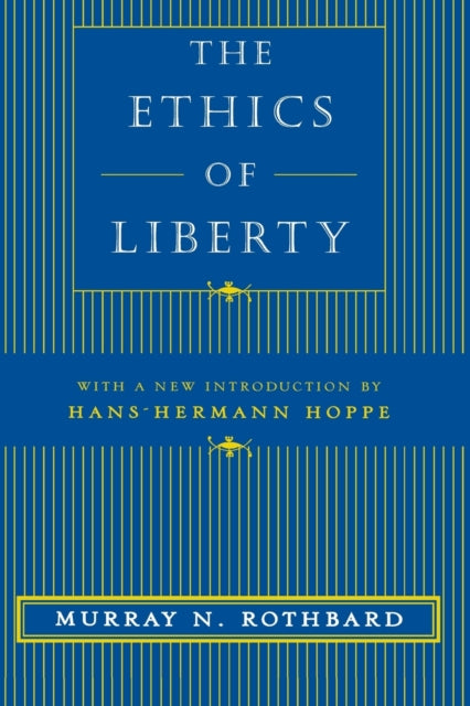 Ethics of Liberty