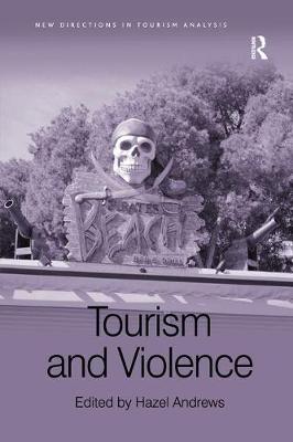 TOURISM AND VIOLENCE