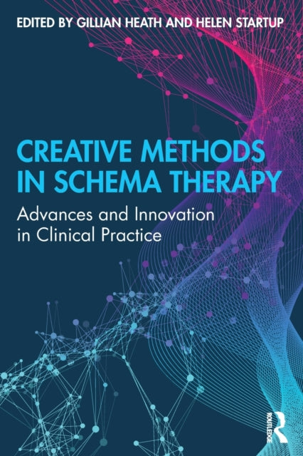 CREATIVE METHODS IN SCHEMA THERAPY