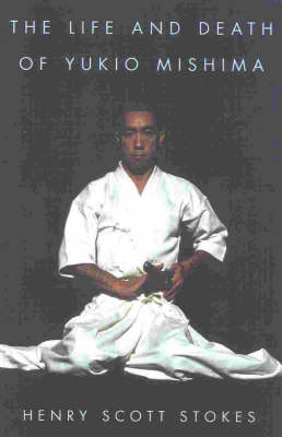 The Life and Death of Yukio Mishima