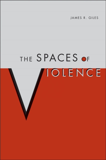 Spaces of Violence