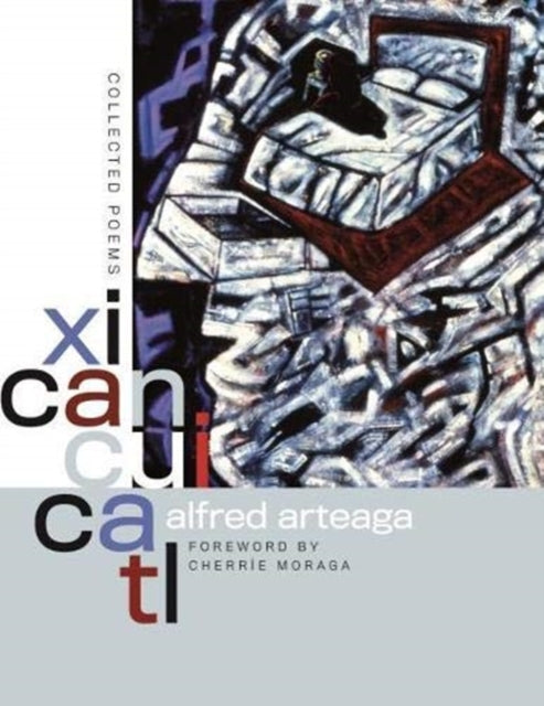 Xicancuicatl - Collected Poems