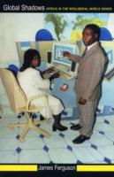 Global Shadows: Africa in the Neoliberal World Order