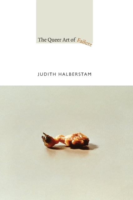 Queer Art of Failure