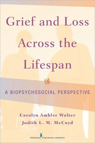 Grief and Loss Across the Lifespan