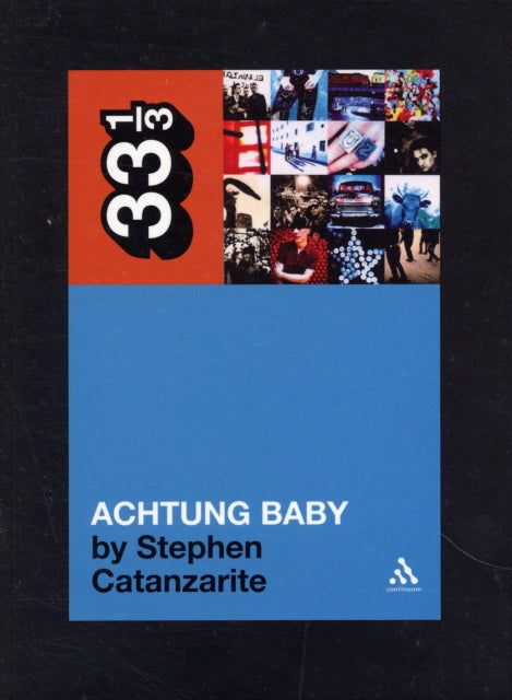 U2's Achtung Baby