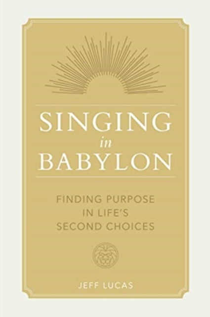 Singing in Babylon