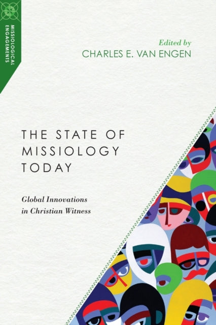 State of Missiology Today – Global Innovations in Christian Witness