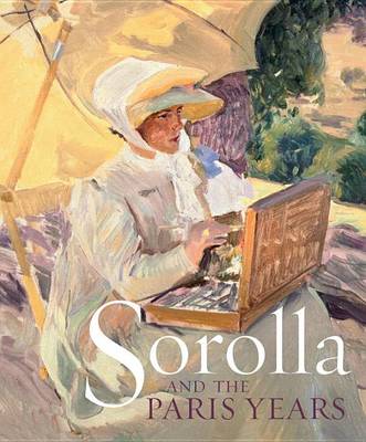 Sorolla and the Paris Years