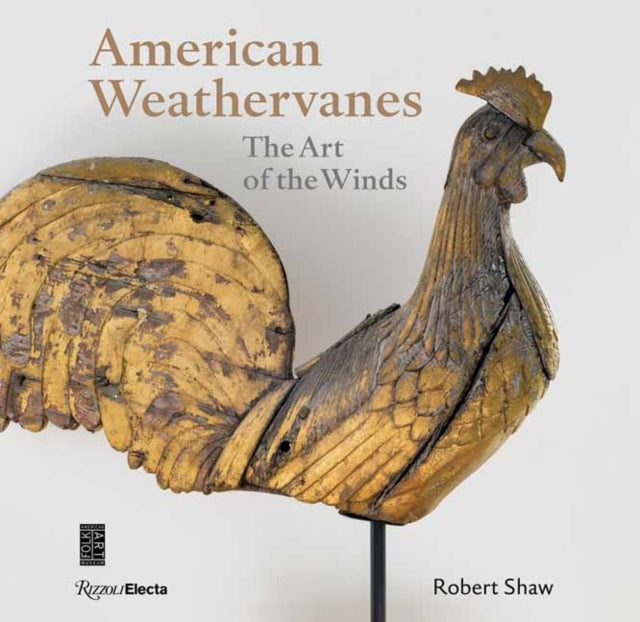 American Weathervanes - The Art of the Winds