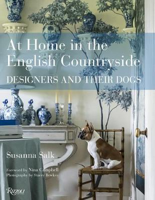 At Home in the English Countryside - Designers and Their Dogs