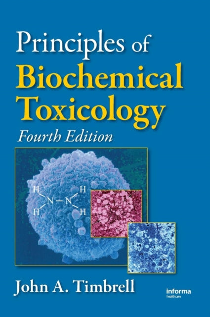 Principles of Biochemical Toxicology