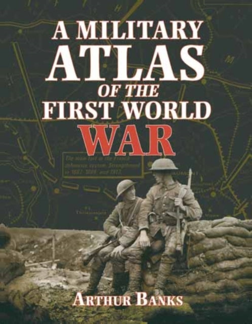 Military Atlas of the First World War